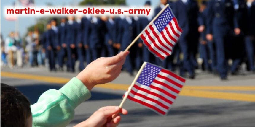 martin-e-walker-oklee-u.s.-army