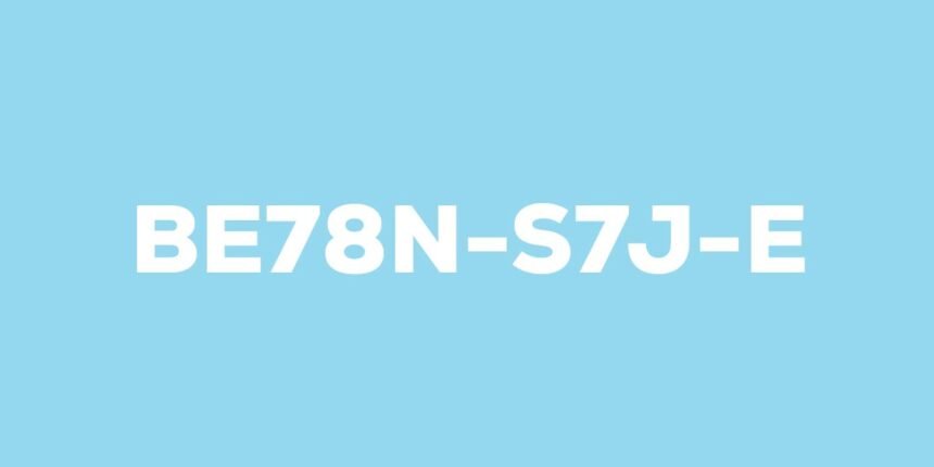 BE78N-S7J-E