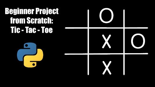 Create a Fun Tic Tac Toe Game in Python from Scratch