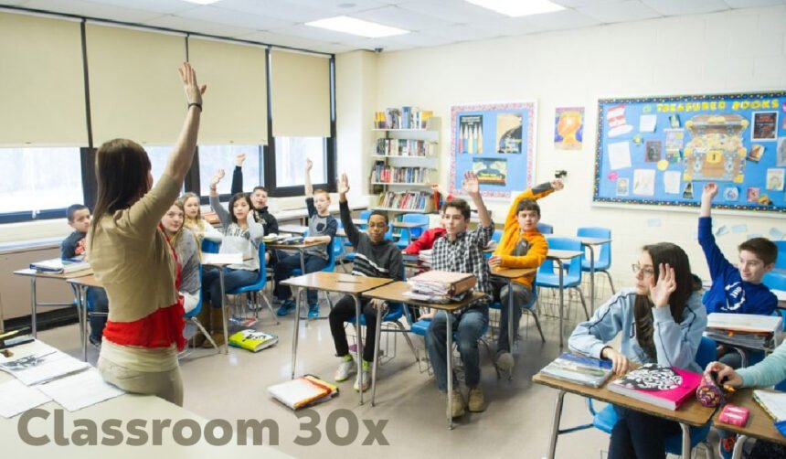 Classroom 30x